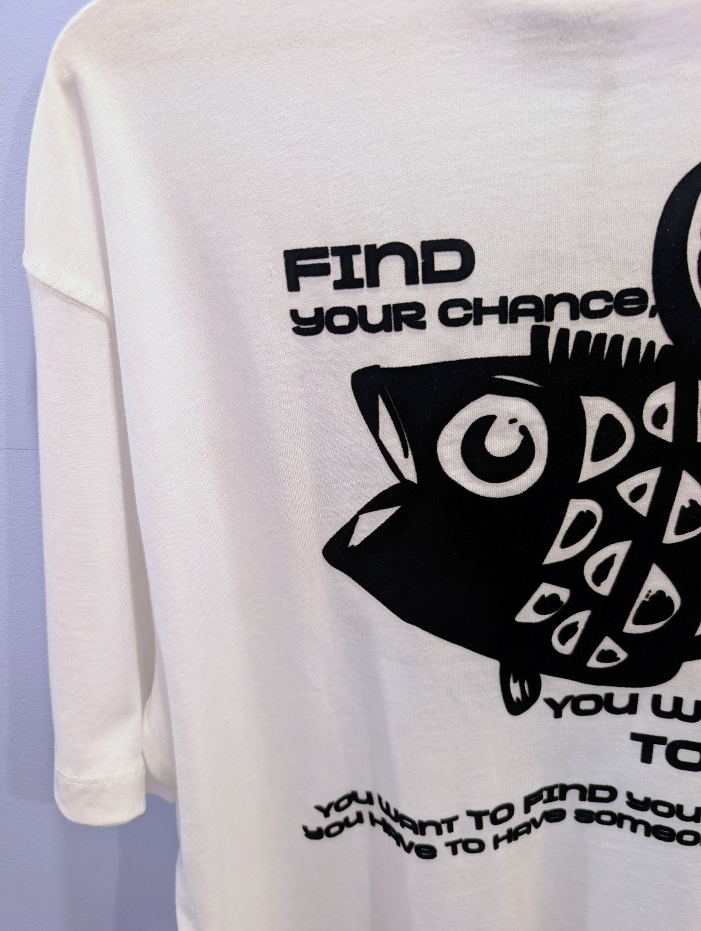 Tee-shirt find your chance